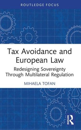 Tax Avoidance and European Law