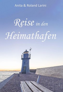 Reise in den Heimathafen