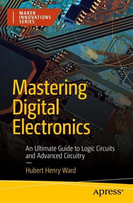 Mastering Digital Electronics