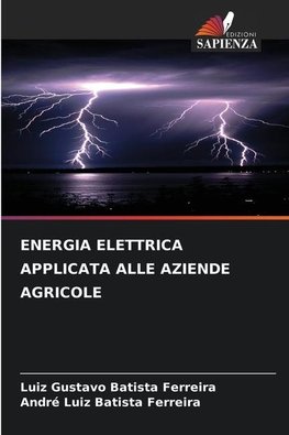 ENERGIA ELETTRICA APPLICATA ALLE AZIENDE AGRICOLE