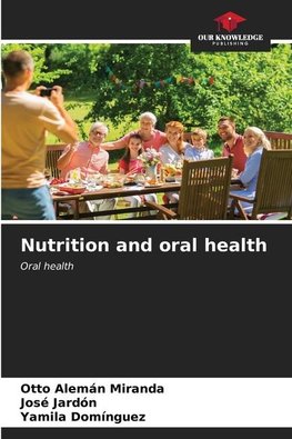 Nutrition and oral health