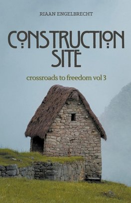 Crossroads to Freedom Vol 3