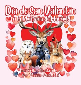 Día de San Valentín En la Montaña de Marigold