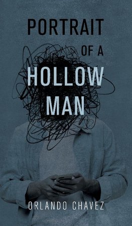 Portrait of a Hollow Man