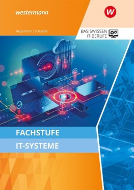 Fachstufe IT-Systeme. Schülerband