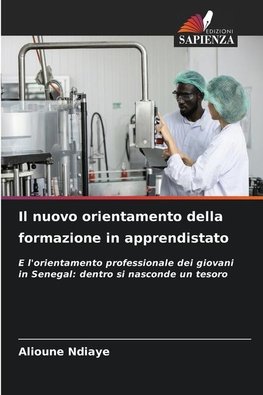 Il nuovo orientamento della formazione in apprendistato