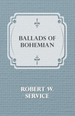 Ballads of a Bohemian