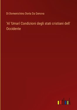 'Al 'Umarî Condizioni degli stati cristiani dell' Occidente