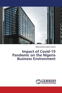 Impact of Covid-19 Pandemic on the Nigeria Business Environment