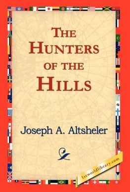 The Hunters of the Hills