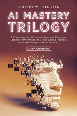 AI Mastery Trilogy