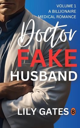 Dr. Fake Husband Volume 1