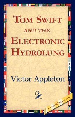 Tom Swift and the Electronic Hydrolung