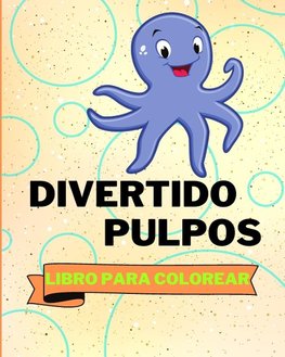 Libro Para Colorear de Pulpos Divertidos