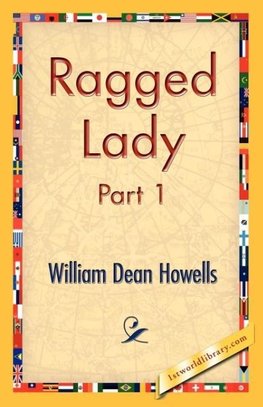 Ragged Lady, Part 1