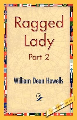 Ragged Lady, Part 2