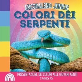 Arcobaleno Junior, Colori dei Serpenti