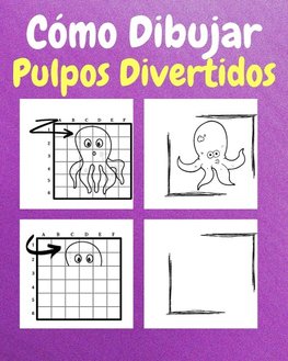 Cómo Dibujar Pulpos Divertidos