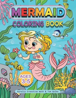 Mermaid Coloring Book ages 3-5