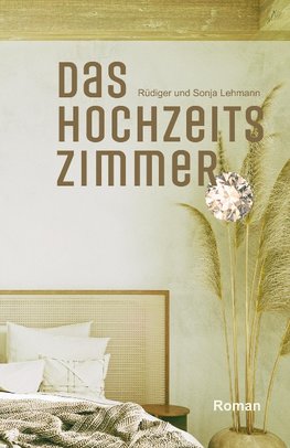 Das Hochzeitszimmer