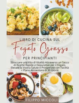 Libro di Cucina sul Fegato Grasso per Principianti