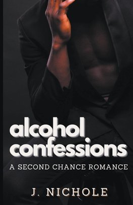 Alcohol Confessions