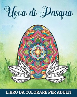 Uova di Pasqua Libro da Colorare per Adulti