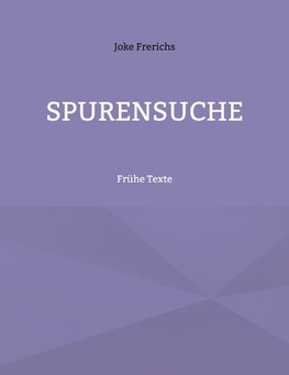 Spurensuche