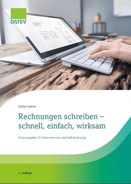 Rechnungen schreiben - schnell, einfach, wirksam