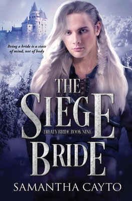 The Siege Bride