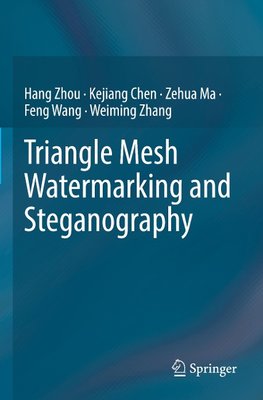 Triangle Mesh Watermarking and Steganography