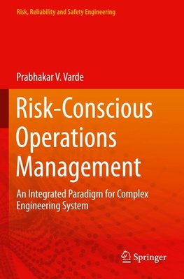 Risk-Conscious Operations Management