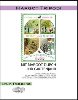 Mit Margot durch ihr Gartenjahr