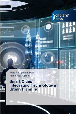 Smart Cities Integrating Technology in Urban Planning