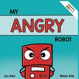 My Angry Robot