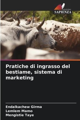 Pratiche di ingrasso del bestiame, sistema di marketing