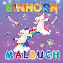 Magie des Malens: Einhorn Malbuch für kreative Mädchen!