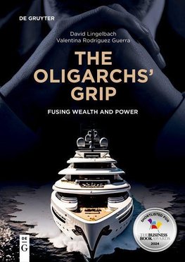 The Oligarchs' Grip