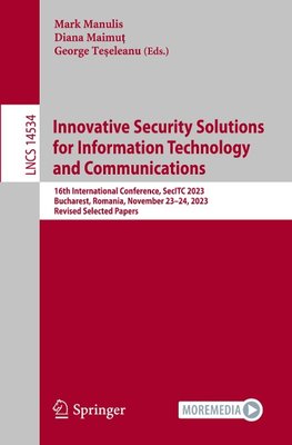 Innovative Security Solutions for Information Technology and Communications