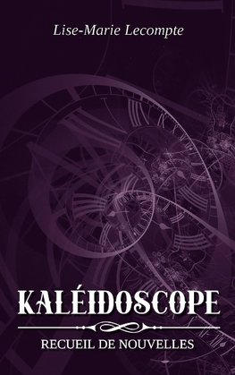 Kaléidoscope