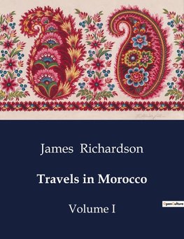 Travels in Morocco