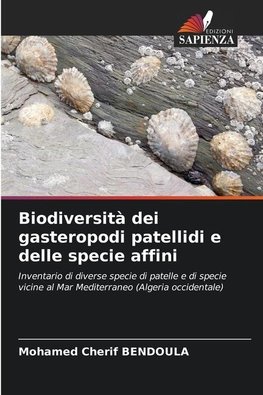 Biodiversità dei gasteropodi patellidi e delle specie affini