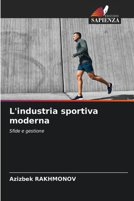 L'industria sportiva moderna