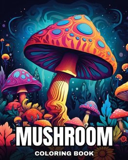 Mushroom Coloring Book