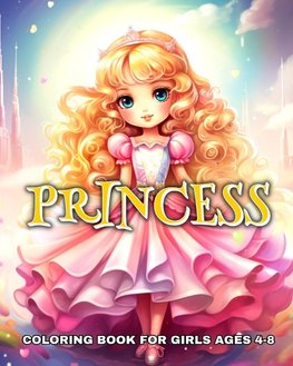 Princess Coloring Book for Girls Ages 4-8