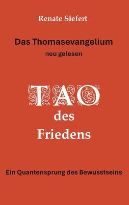 Das Thomasevangelium - neu gelesen