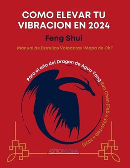 Como Elevar Tu Vibracion en 2024    Feng Shui