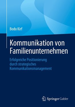 Unternehmenskommunikation von Familienunternehmen