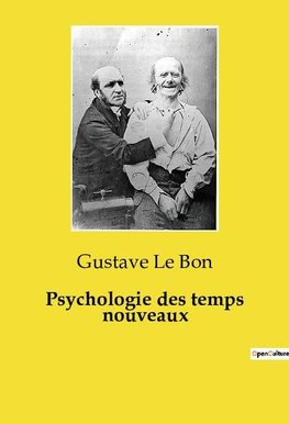 Psychologie des temps nouveaux