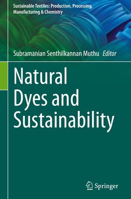 Natural Dyes and Sustainability